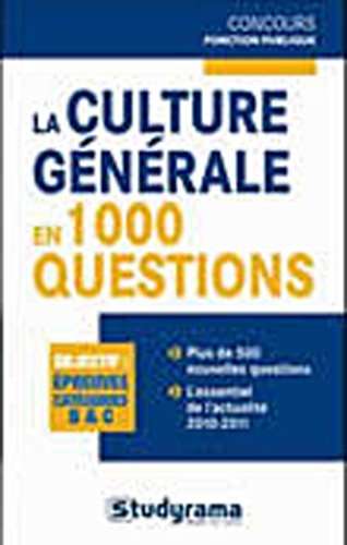 La  culture générale en 1000 questions