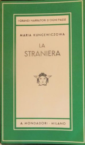 La straniera.