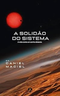 Livro A Solidão do Sistema: A vida como um sonho distante