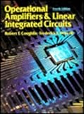Operational Amplifiers and Linear Integrated Circuits, Coughlin, Robert F. and Driscoll, Frederick F., Jr., 0136399231