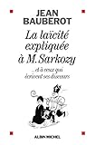 Laicite Expliquee a Monsieur Sarkozy (La) (Essais) (French Edition) by