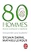 80 Hommes Pour Changer Le Monde: Entreprendre Pour La Planete (Ldp Litterature) (French Edition) by