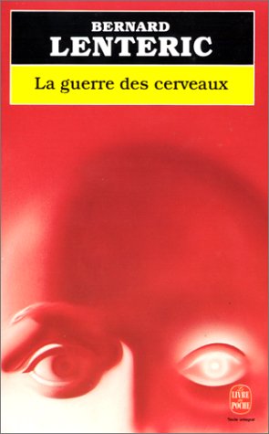 La  Guerre des cerveaux