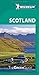 Michelin Green Guide Scotland (Green Guide/Michelin) by Michelin