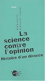 La  science contre l'opinion