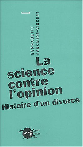 La  science contre l'opinion