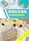 Livro Receita de bolos de aniversário : Melhores receitas de bolo deliciosos