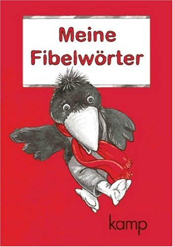 Meine Fibelwörter. RSR. Wörterheft zum Nachschlagen und Üben. (Lernmaterialien)