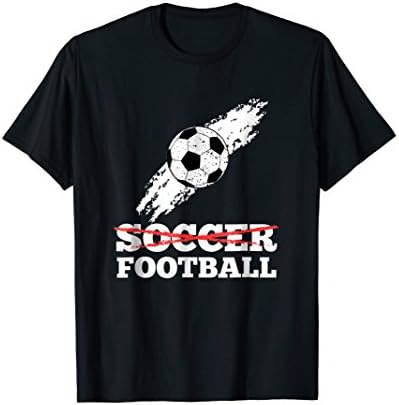 Funny Soccer GiftsIt's Football, not Soccer - Distressed Ball Funny T-Shirt