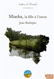 Miarka, la fille à l'ourse