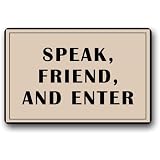 Amazon.com: 10" x 4.6" Speak Friend and Enter Sign/Plaque - reg: Home ...