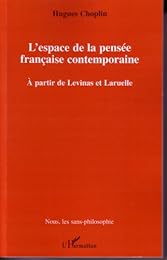 L' espace de la pensée  française contemporaine