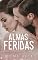 Livro Almas Feridas: Livro 1 da Série Reaprendendo a Amar