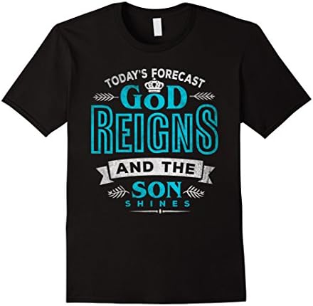 Mens Christian Shirt Today's Forecast God Reigns Christian Gift Medium Black