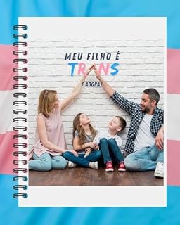Livro Meu Filho é Trans. E Agora?