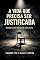 Livro A VIDA QUE PRECISA SER JUSTIFICADA: Quando existir precisa de explicação