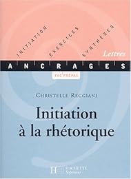 Initiation à la rhétorique