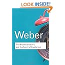 The Protestant Ethic and the Spirit of Capitalism (Routledge Classics) (Volume 91)