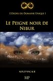 Image de Le Peigne noir de Nibur (L'Ordre du Domaine Unique t. 1) (French Edition)