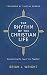 The Rhythm of the Christian Life: Recapturing the Joy of Life Together by 