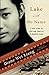 Lake with No Name: A True Story of Love and Conflict in Modern China by 