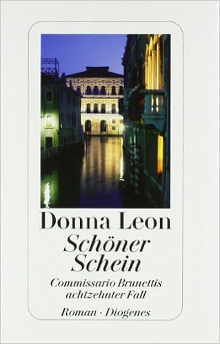 Schoner Schein Commissario Brunettis Achtzehnter Fall Amazon De Leon Donna Bucher