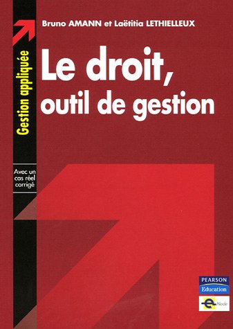 Le  droit, outil de gestion