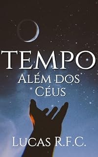 Livro O tempo - Além dos Céus - Livro 3 - Final