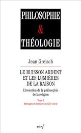 Le  buisson ardent et les lumières de la raison
