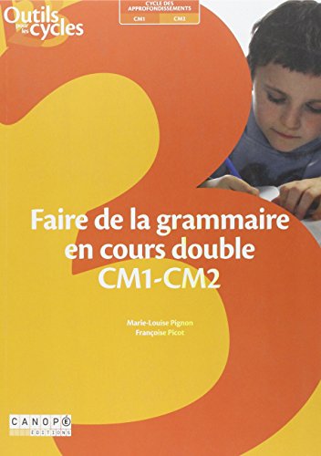 Faire de la grammaire en cours double CM1-CM2