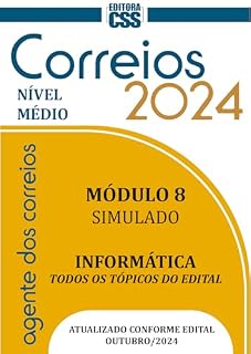 CONCURSO AGENTE DOS CORREIOS 2024: MÓDULO 8 - SIMULADO - INFORMÁTICA (CONCURSO PÚBLICO 2024 - AGENTE DOS CORREIOS)