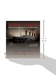 Titanic Calling: Wireless Communications during the