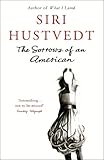 Front cover for the book The Sorrows of an American by Siri Hustvedt