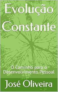 Livro Evolução Constante: O Caminho para o Desenvolvimento Pessoal