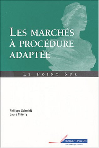 Les  marchés à procédure adaptée