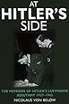 At Hitler's Side: The Memoirs of Hitler's Luftwaffe Adjutant