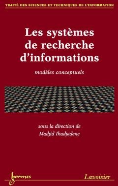 Les  systèmes de recherche d'informations