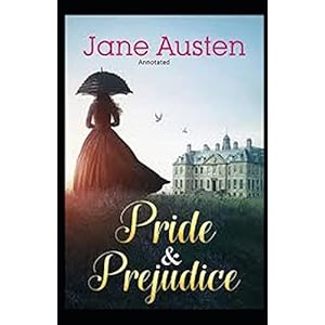 Pride and Prejudice Annotated