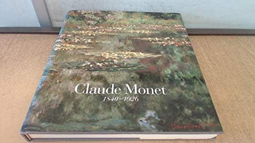 Claude Monet, 1840-1926: Stuckey, Charles F., Monet, Claude, Shaw