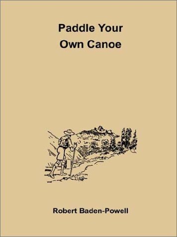 Paddle Your Own Canoe