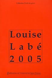 Louise Labé 2005