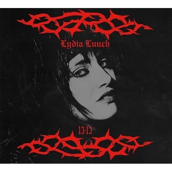 洋楽 Lydia Lunch / Lydia Lunch Lydia Lunch - 13.13 - Amazon.com Music