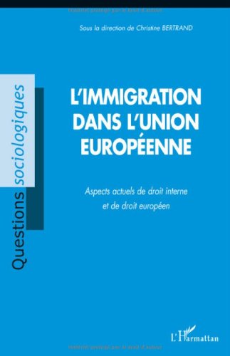 L' immigration dans l'Union européenne
