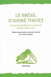 Le  Brésil d'André Thevet