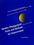 Quality Management : Tools and Methods for Improvement, Gitlow, Howard S. and Oppenheim, Alan, 0256106657