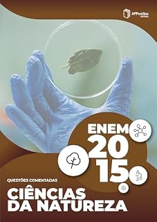 Livro ENEM 2015: Prova de Ciências da Natureza e Suas Tecnologias: Questões Comentadas (Série ENEM Resolvido - Editora Qualifica)