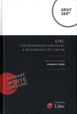 EIRL, l'entrepreneur individuel à responsabilité limitée
