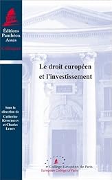 Le  droit européen et l'investissement