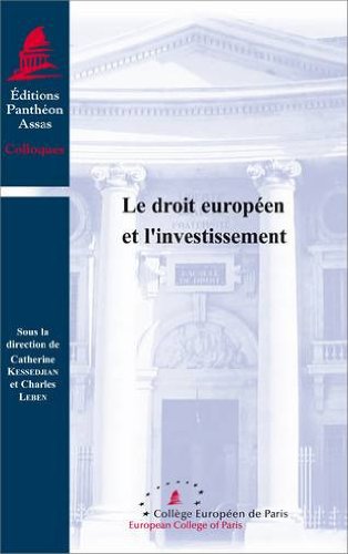 Le  droit européen et l'investissement
