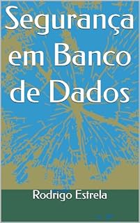 Livro Segurança em Banco de Dados